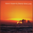 David Sinclair and Kent Fiddy - The Way it Oughta Be
